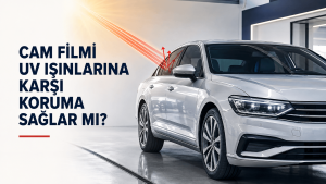 Cam Filmi UV Işınlarına Karşı Koruma Sağlar mı?
